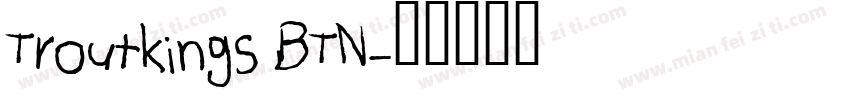 Troutkings BTN字体转换